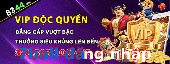 7ball đăng nhập