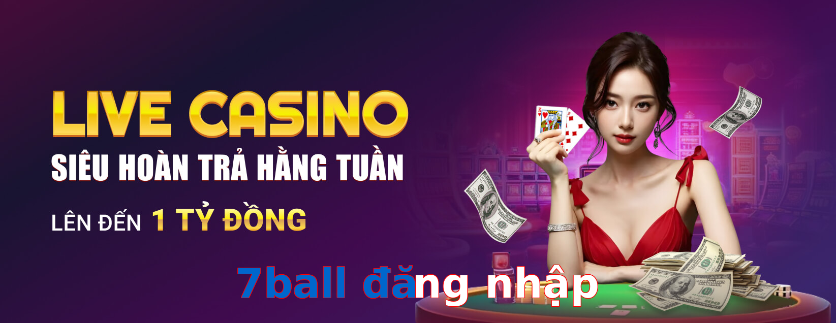 7ball đăng nhập