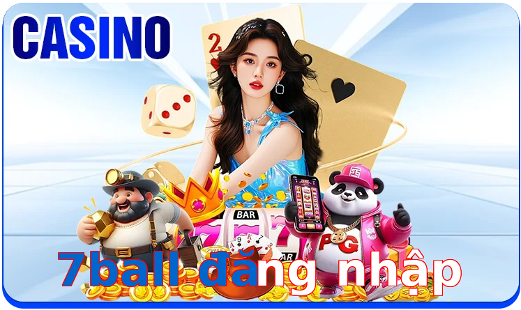 7ball đăng nhập