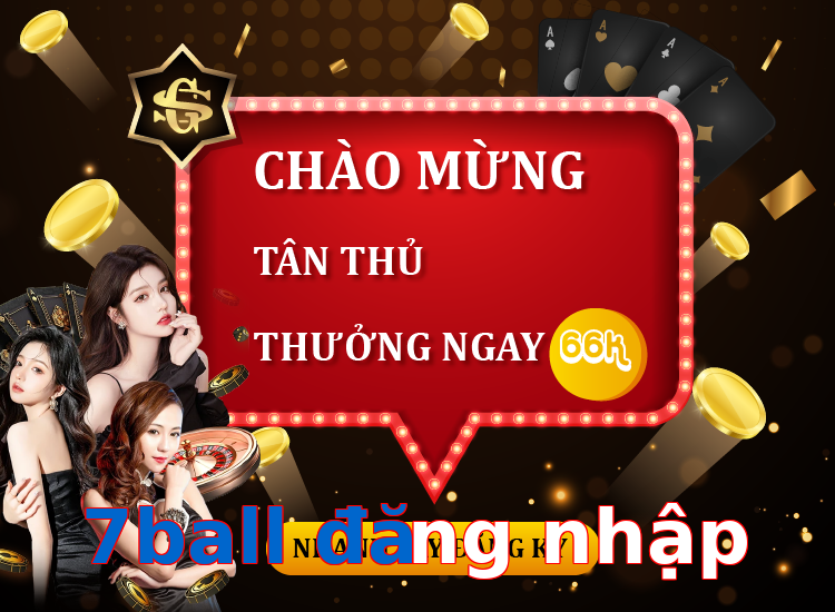 7ball đăng nhập